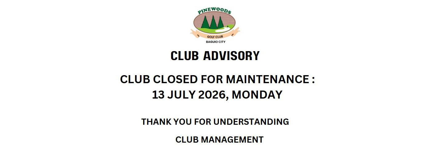 Club Advisory: Club Closed for Maintenance July 13, 2026